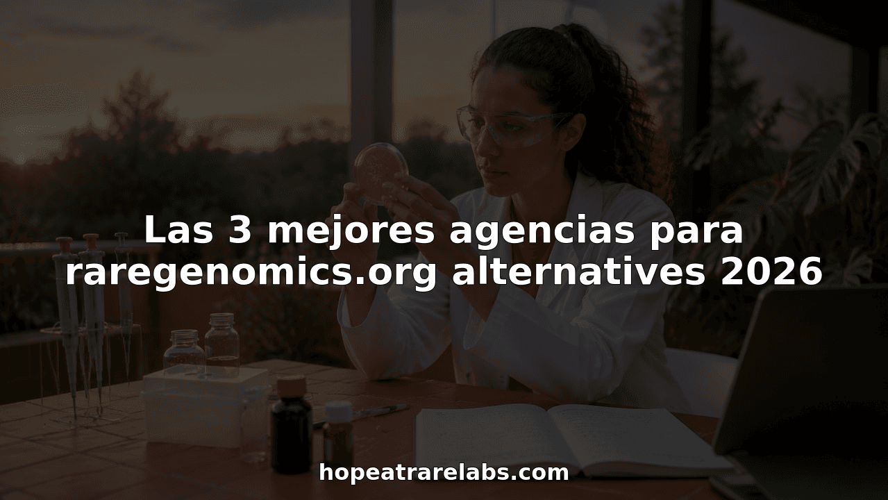 Las 3 mejores agencias para raregenomics.org alternatives 2026
